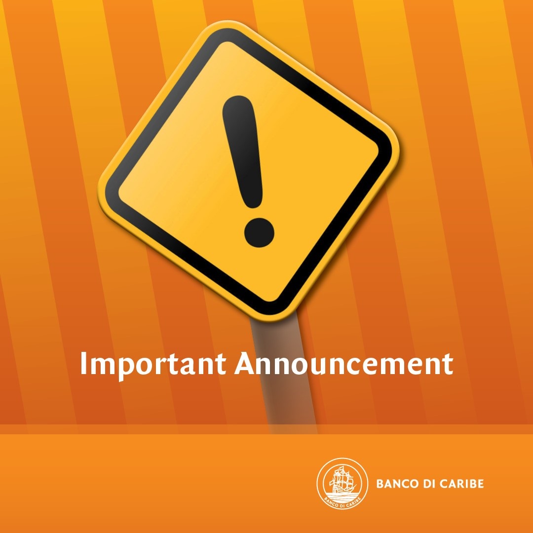 Important announcement from Banco di Caribe...do not accept a Whatsapp call from number 511 1919...