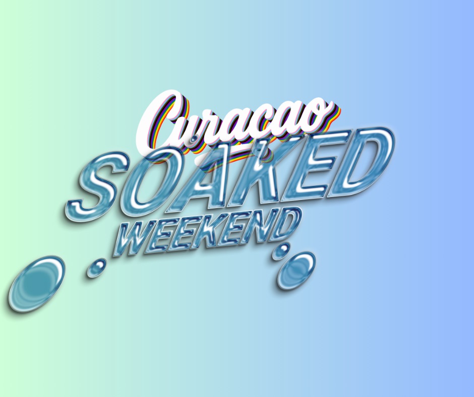 Soaked Weekend Honors Curaçao’s LGBTQ+ Roots During Global Pride Month